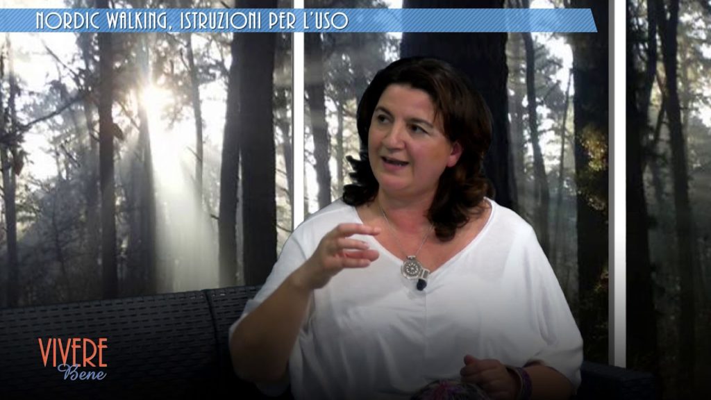 Nordic Walking: benefici e istruzioni per l’uso | Vivere Bene #1 trasmissione vivere bene