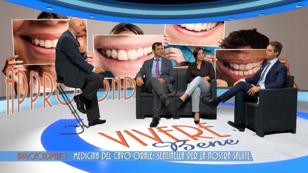 La Medicina del Cavo Orale: sentinella per la nostra salute | Approfondimento Vivere Bene