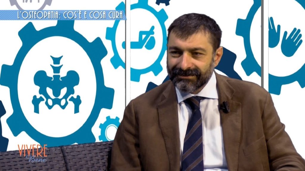 L’ Osteopatia: cos’è e cosa cura | Vivere Bene#21