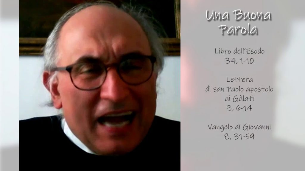 Una buona parola - Domenica 15 Marzo 2020