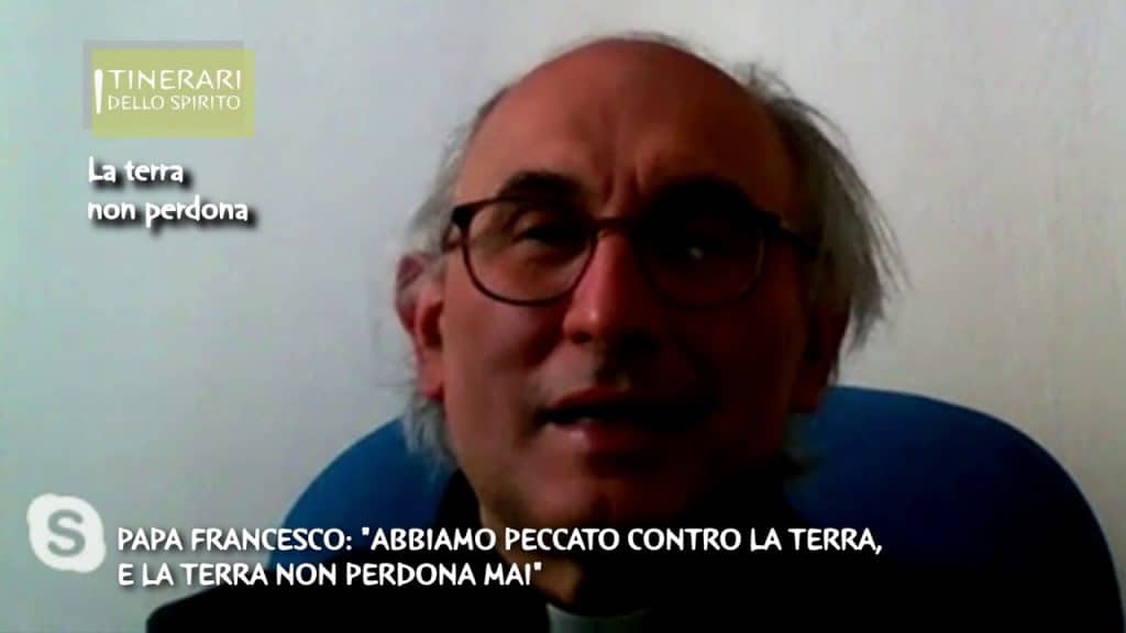 Papa Francesco: “Abbiamo peccato contro la terra, e la terra non perdona mai”