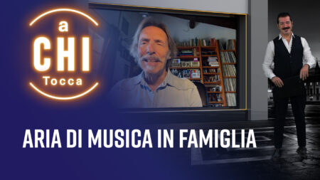Aria di musica in famiglia - A chi Tocca
