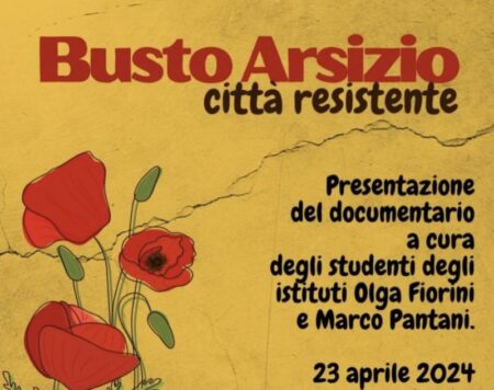 Busto: La “Città resistente” in un documentario