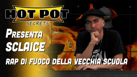 Francesco Scalfani in arte "Sclaice" - Hot Pot Secrets