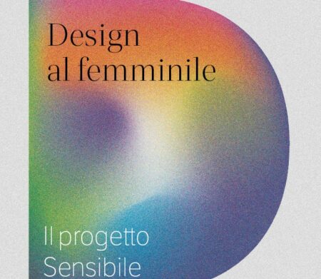 Milano: Design al femminile, mostra al Castello Sforzesco