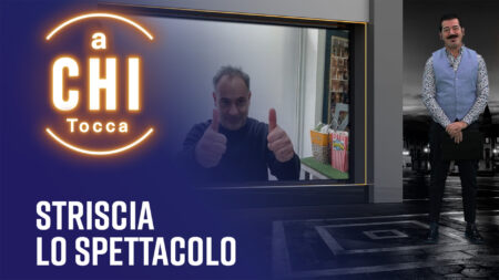 Striscia lo spettacolo - A chi tocca