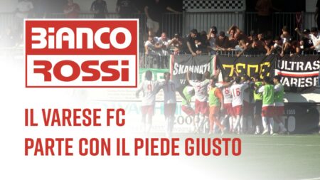Il Varese FC parte con il piede giusto - Biancorossi