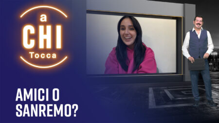 Amici o...Sanremo? - A chi tocca