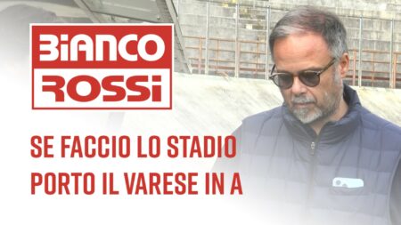 Rosati: “Se faccio lo stadio porto il Varese in A" - Biancorossi
