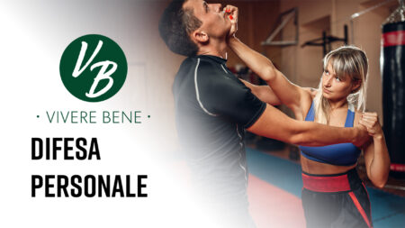 Difesa personale - Vivere Bene