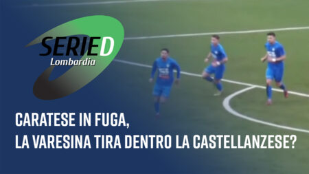 Caratese in fuga, - Serie D Lombardia