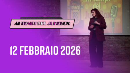 Puntata del 12 febbraio 2026 - Ai tempi del Juke box
