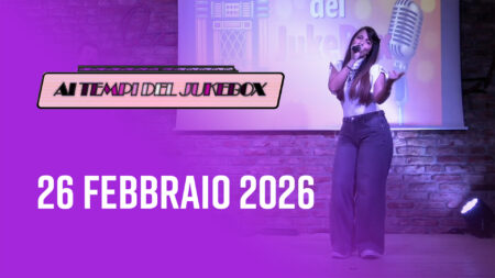 Puntata del 26 febbraio 2026 - Ai tempi del Juke box