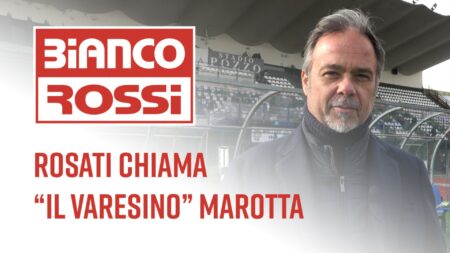 Stadio Ossola: Rosati chiama il “varesino” Marotta - Biancorossi