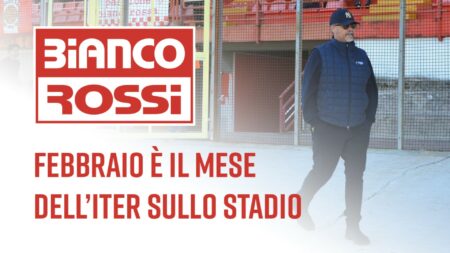 Rosati:"Febbraio è il mese decisivo per lo stadio" - Biancorossi