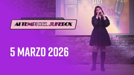 Puntata del 5 marzo 2026 - Ai tempi del Juke box