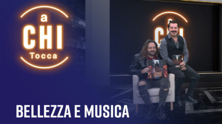 Musica e bellezza - A chi tocca
