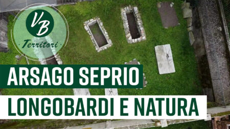 Arsago Seprio: Tracce longobarde e habitat - Vivere bene Territori