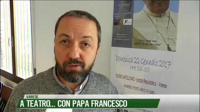 A teatro...con Papa Francesco