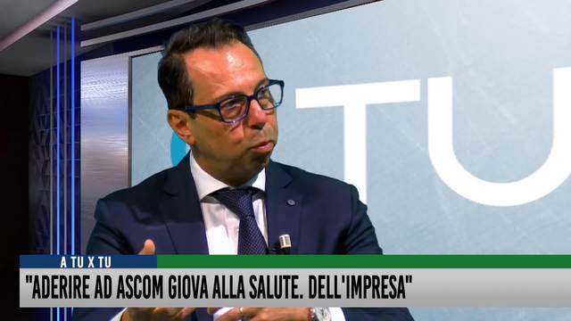 "Aderire ad Ascom giova alla salute. Dell'impresa"
