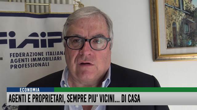 Agenti e proprietari, sempre più vicini...di casa