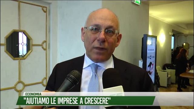 "Aiutiamo le imprese a crescere"