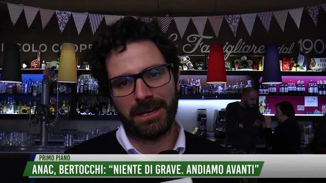 ANAC, Bertocchi: "Niente di grave. Andiamo avanti"