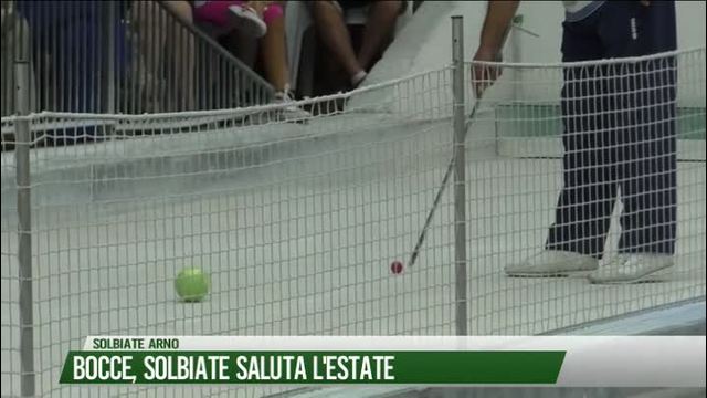 Bocce, Solbiate saluta l'estate