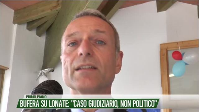 Bufera su Lonate:
"Caso giudiziario, non politico"