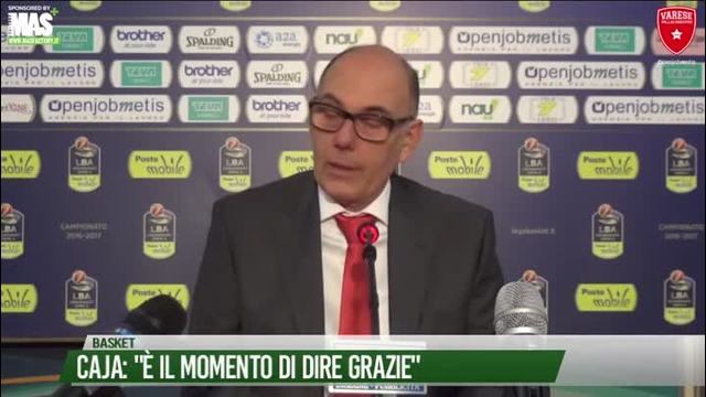 Caja: "E' il momento di dire grazie"