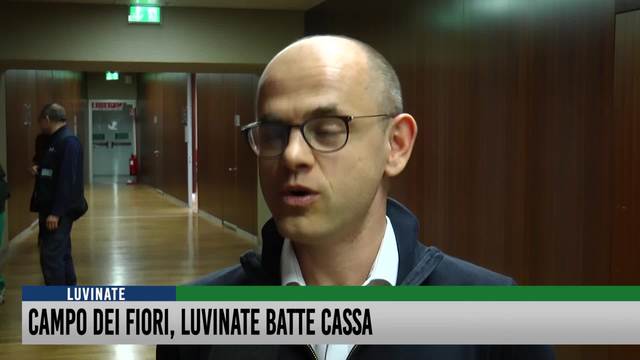 Campo dei Fiori, Luvinate batte cassa