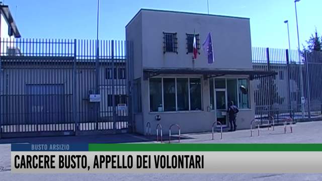 Carcere di Busto, appello dei volontari