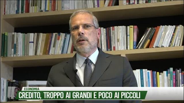 Credito, troppo ai grandi e poco ai piccoli