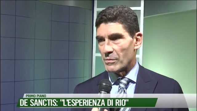 De Sanctis: "L'esperienza di Rio"