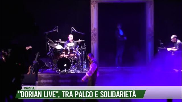 "Dorian Live", tra palco e solidarietà