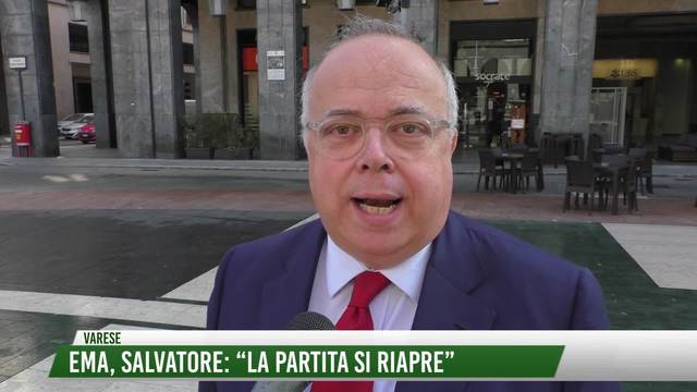 EMA, Salvatore: "La partita si riapre"