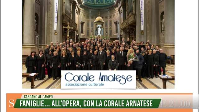 Famiglie... all'opera,
con la Corale Arnatese