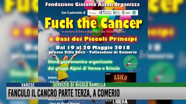 Fanculo il cancro parte III, a Comerio
