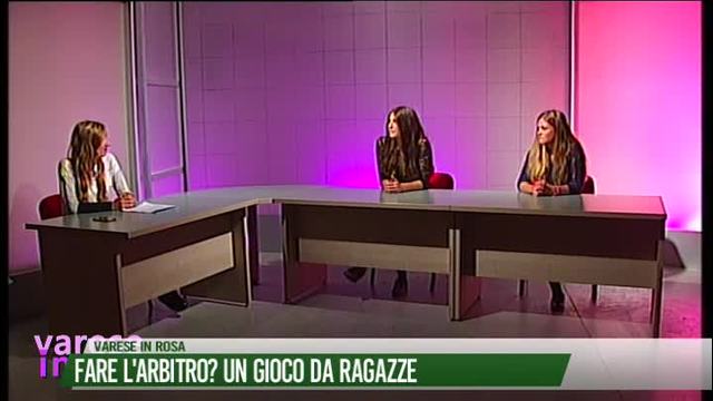Fare l'arbitro?
Un gioco da ragazze
