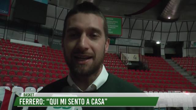 Ferrero: "Qui mi sento a casa"