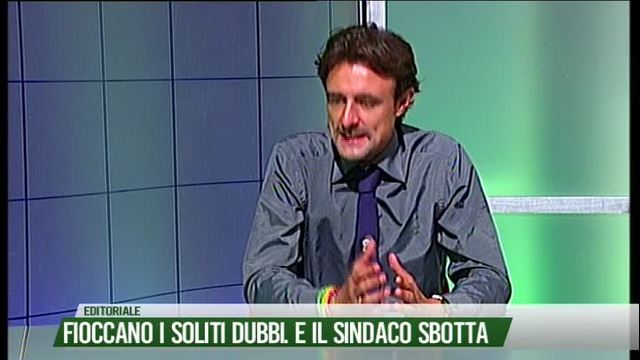 Fioccano i dubbi. E il sindaco sbotta