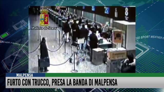 Furto con trucco,
presa la banda di Malpensa