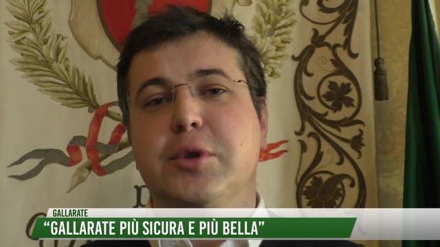 "Gallarate più sicura e più bella"