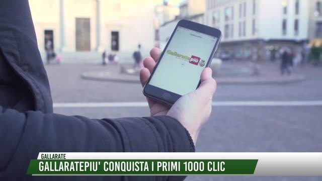 Gallaratepiù conquista i primi 1000 clic