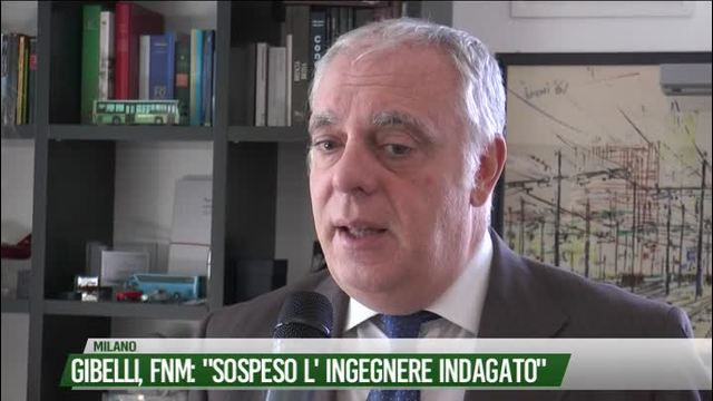 Gibelli, FNM: "Sospeso l'ingegnere indagato"