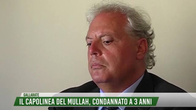 Il capolinea del Mullah, condannato a 3 anni
