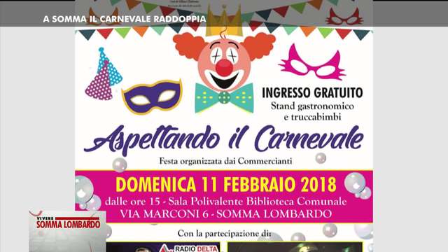 Il carnevale raddoppia