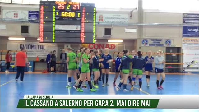 Il Cassano a Salerno per gara 2. Mai dire mai