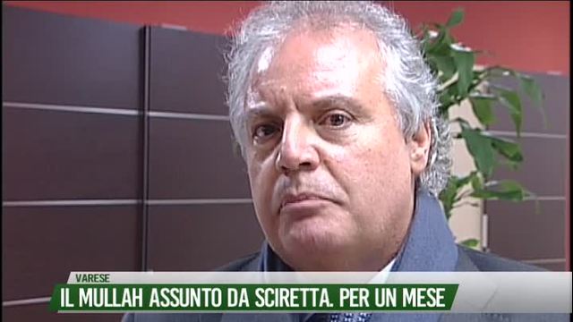 Il Mullah assunto da Sciretta. Per un mese