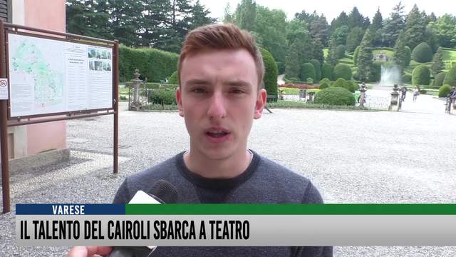 Il talento del Cairoli sbarca a teatro